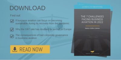 Read more about the article Martyn Fiddler Aviation launch 7 Challenges facing business aviation in 2022